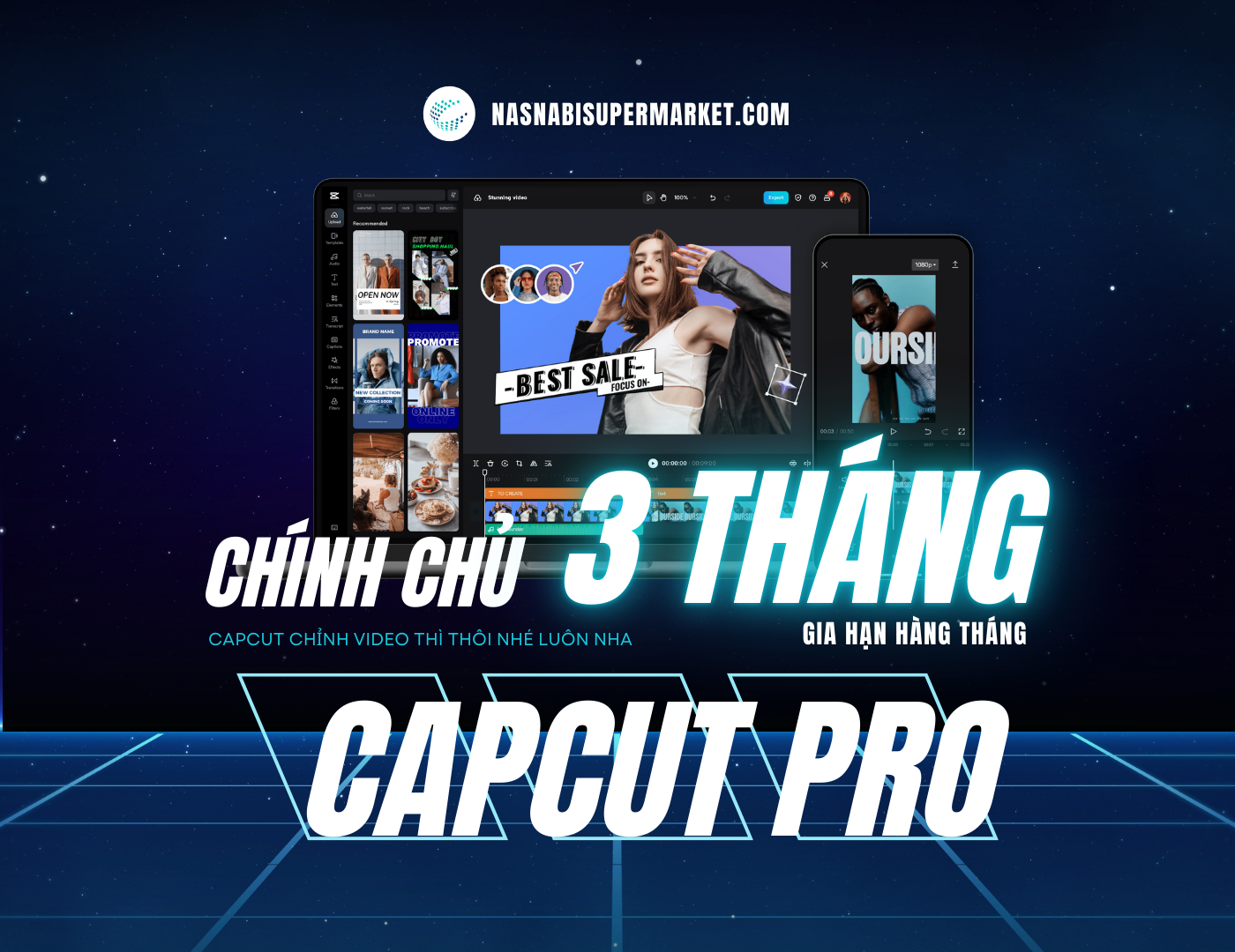 CapCut Pro 3 Tháng Chính Chủ