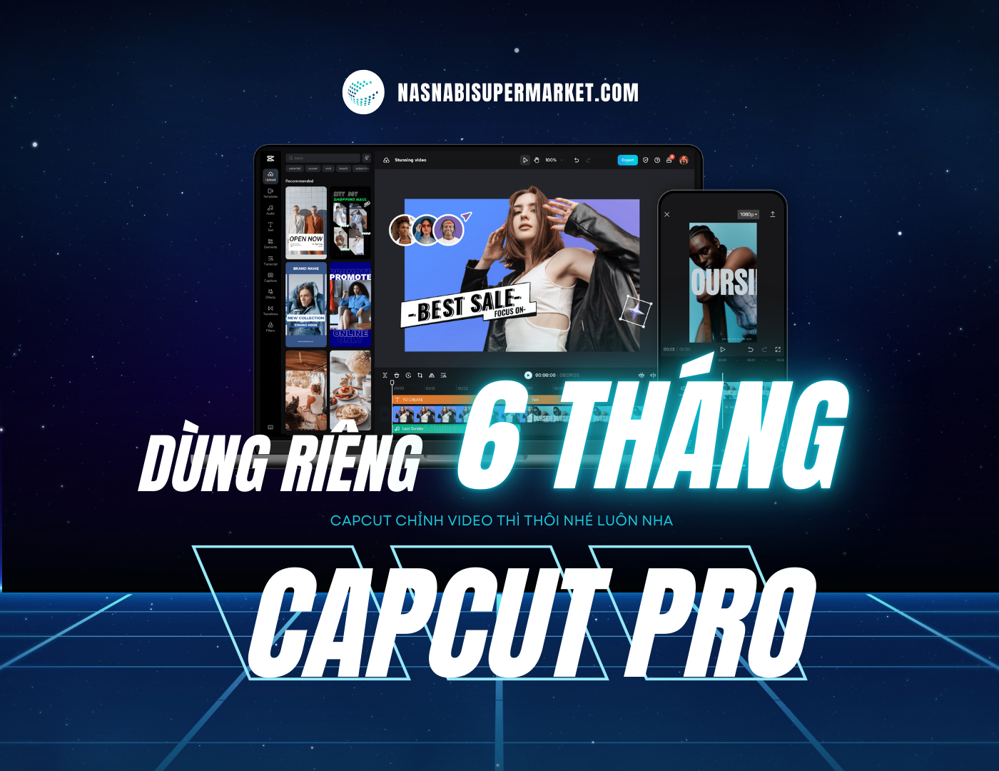 CapCut Pro 6 Tháng